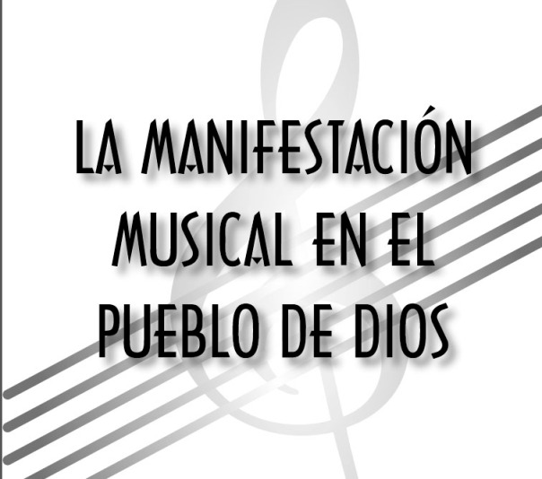 LA MANIFESTACION MUSICAL